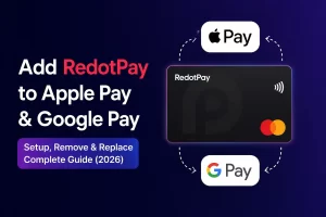 How to Add RedotPay Card to Apple Pay & Google Pay: Complete Setup Guide (2026) 5 (2)